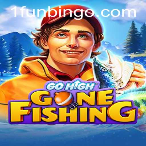 GoHighGoneFishing: Dive into a Catch of Fun with a Twist of Bingo