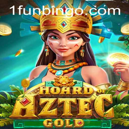 Discover the Excitement of HoardofAztecgold