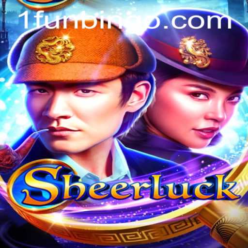 Exploring the Exciting World of Sheerluck FunBingo